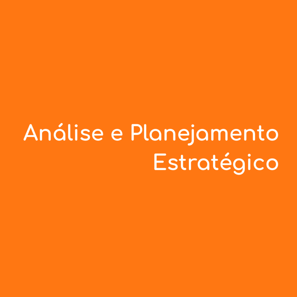 Imagem com texto análise e planejamento estratégico com fundo laranja e letras brancas